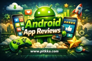 Android App Reviews