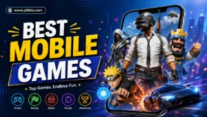 Best Mobile Games