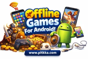 Offline Games For Android