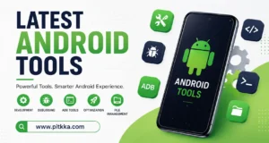 Latest Android Tools