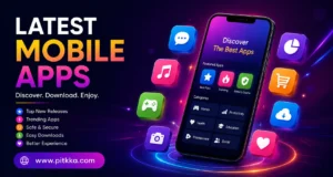 Latest Mobile Apps
