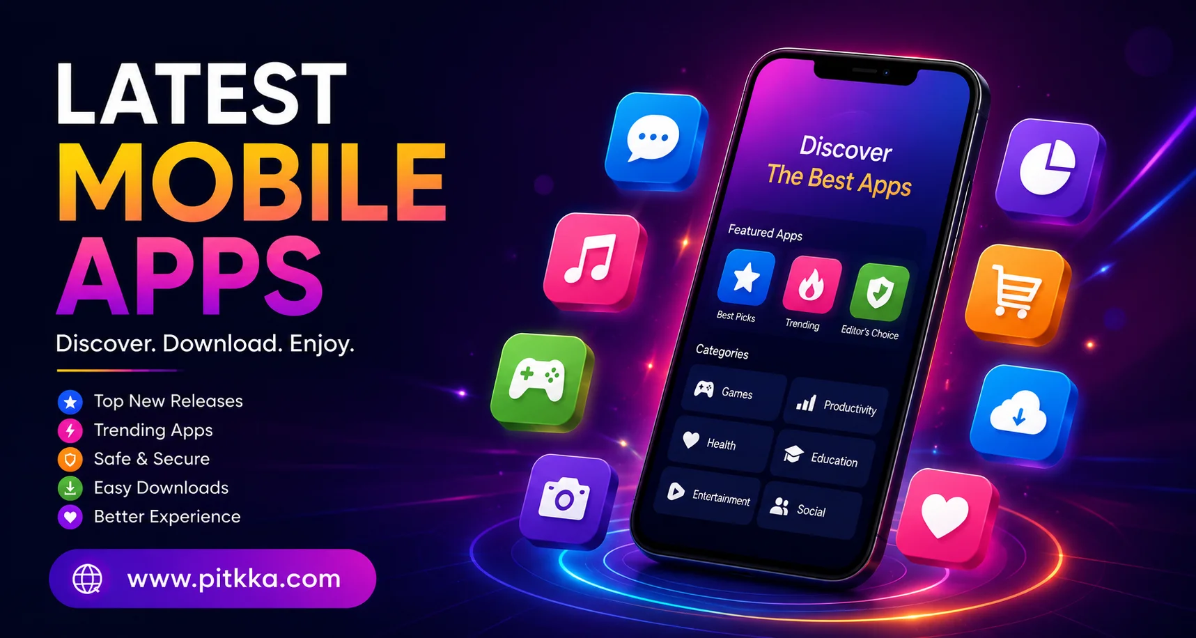 Latest Mobile Apps