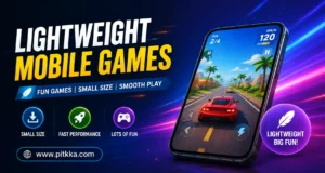 Lightweight Mobile Games