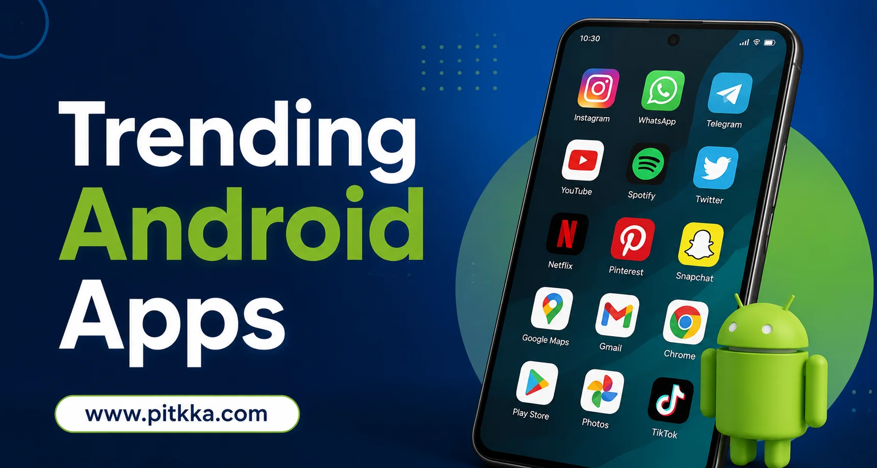 Trending Android Apps